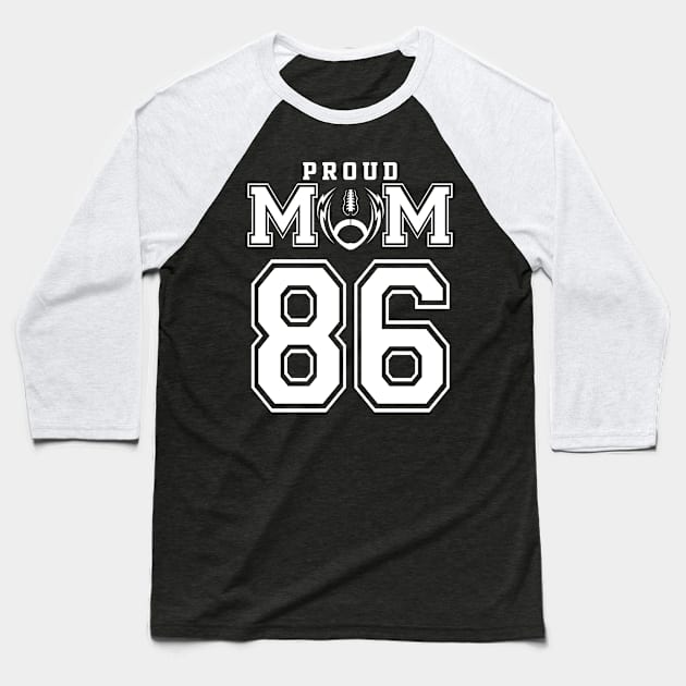 Custom Proud Football Mom Number 86 Personalized For Women Baseball T-Shirt by Just Another Shirt